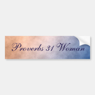 Beautiful Proverbs 31 Woman Blue and Orange Bumper Sticker