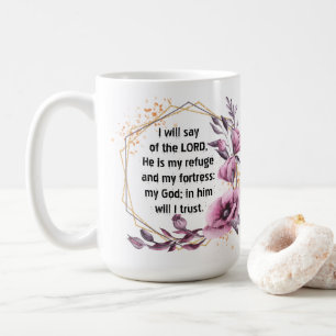 Beautiful Psalm 91 Floral Coffee Mug
