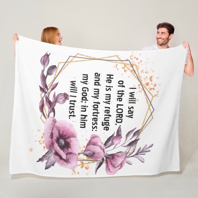 Beautiful Psalm 91 Floral Fleece Blanket (In Situ)