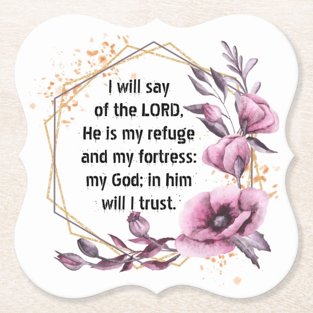 Beautiful Psalm 91 Floral Paper Coaster (Front)