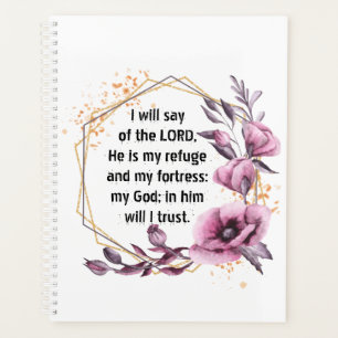 Beautiful Psalm 91 Floral Planner