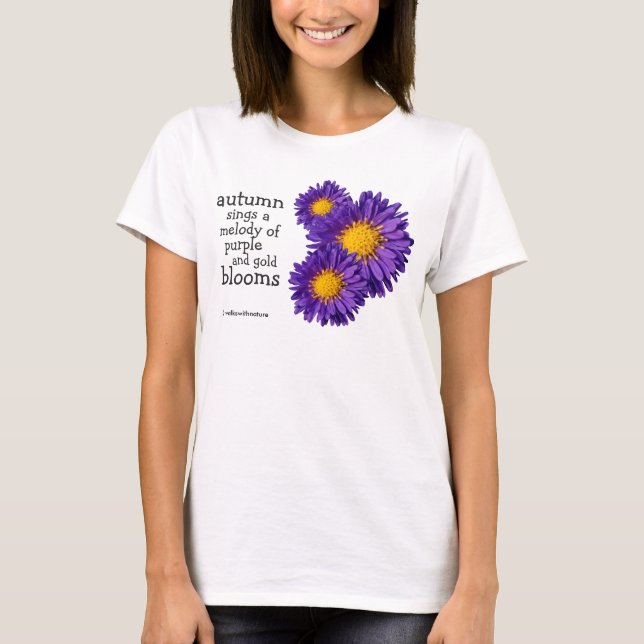 Beautiful Purple Michaelmas Daisies T-Shirt (Front)