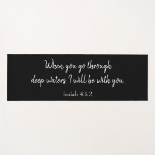 Beautiful Scripture I will be with you Yoga Mat