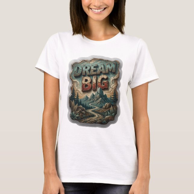 Beautiful Silver DREAM BIG Statement Tee (Front)