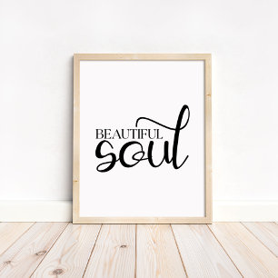 Beautiful Soul - Boho Minimalist Motivational Poster