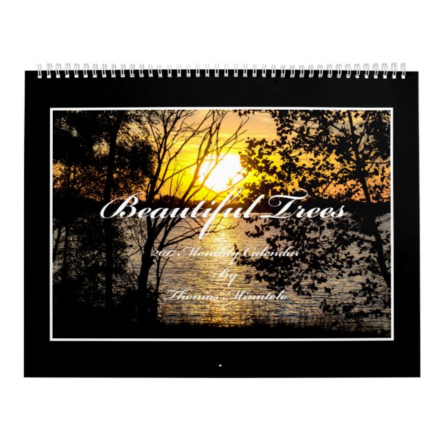 Beautiful Trees 2017  Calendar By Thomas Minutolo (Cover)