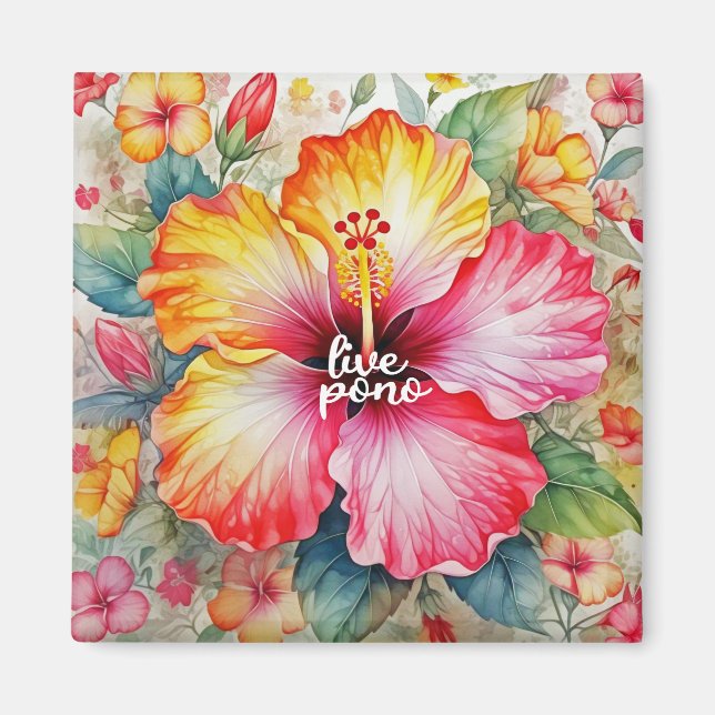 Beautiful vibrant LIVE PONO hibiscus flower design Magnet (Front)