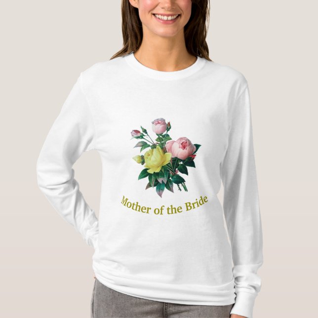 beautiful vintage rose flowers bride mother T-Shirt (Front)
