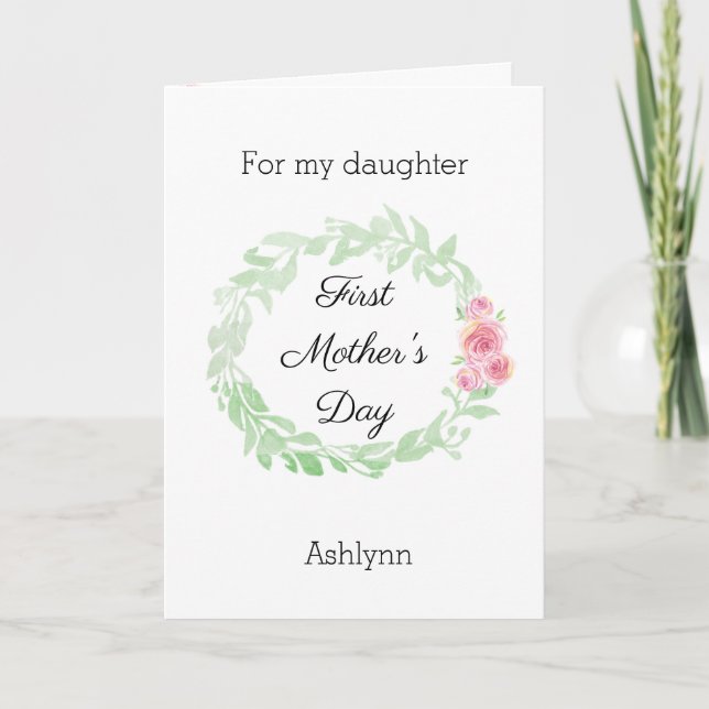 Beautiful Watercolor 1st Mother's Day Daughter Card (Front)
