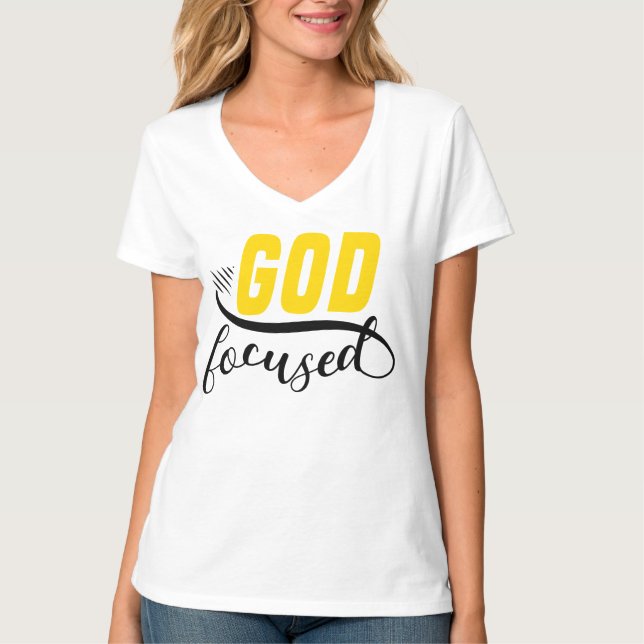 Beautiful white-tee "God Focused! T-Shirt (Front)