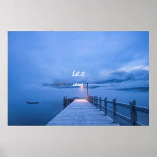Beautiful Winter Lake with quote Poster