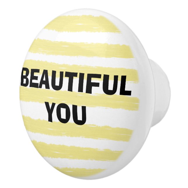 Beautiful You Yellow White Watercolor Stripes Ceramic Knob (Right)