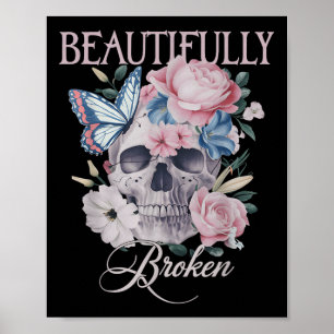 Beautifully-broken Funny Distressed Meme Christian Poster