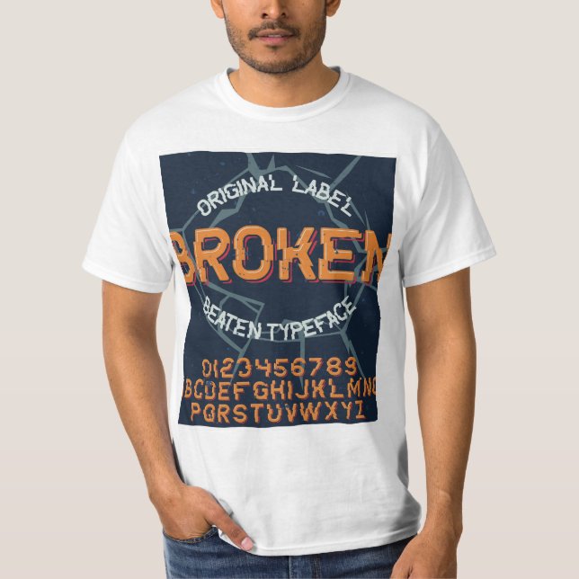  Beautifully Broken T-Shirt (Front)