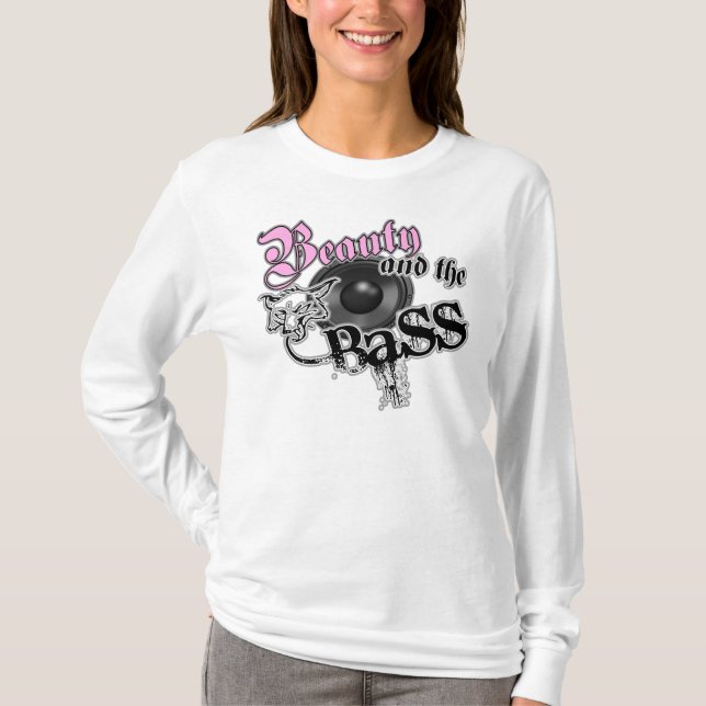 Beauty and the BASS Trance Electro techno Rave DJ T-Shirt (Front)