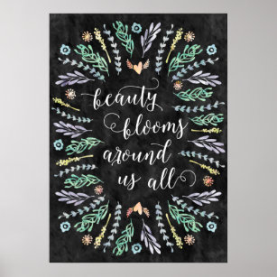 Beauty Blooms   Chalkboard Calligraphy Quote Poster