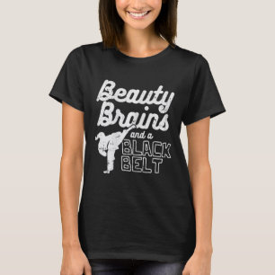 Beauty Brains Black Belt Girl Ponytail Kick Taekwo T-Shirt