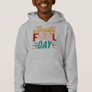 BEAUTY FOOL DAY.