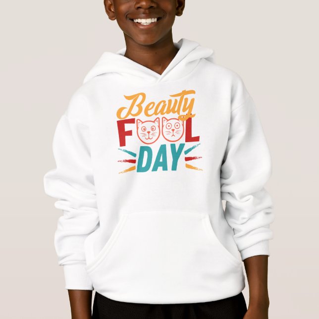 BEAUTY FOOL DAY. (Front)