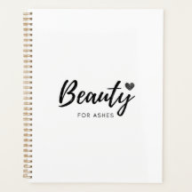 Beauty for Ashes - Black - Quotes