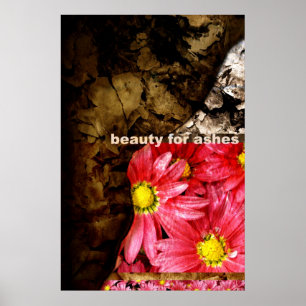 Beauty For Ashes Poster