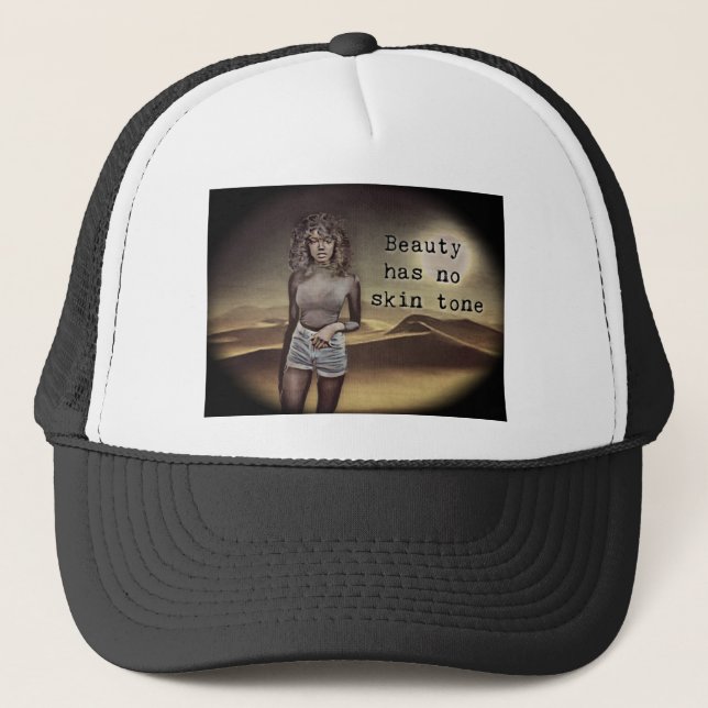 beauty has no skin tone trucker hat (Front)