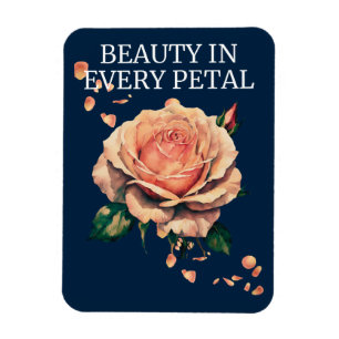 Beauty In Every Petal Roses Magnet