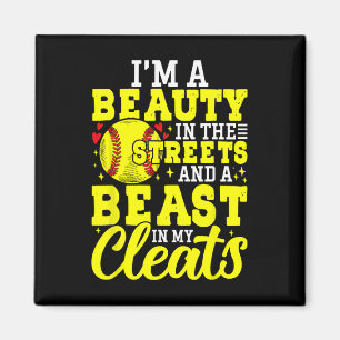 Beauty In The Streets And A Beast In My Cleats Sof Magnet