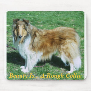 Beauty Is... A Rough Collie Mouse Pad