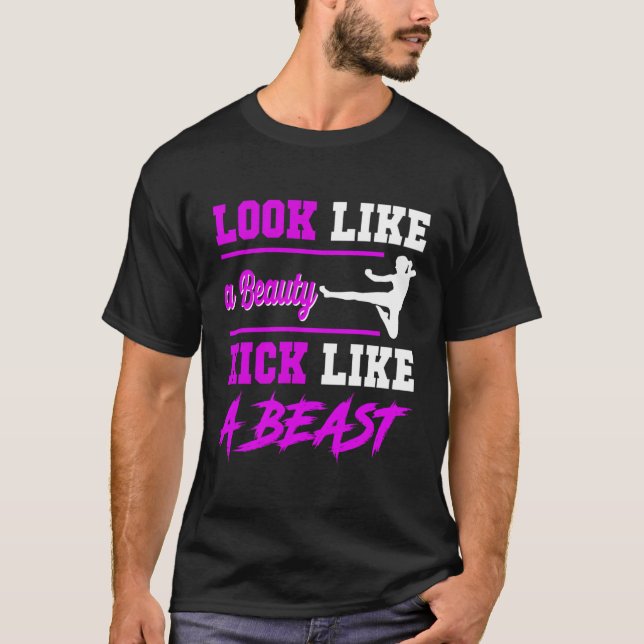 Beauty Kick Like A Beast Design Kickboxing T-Shirt (Front)