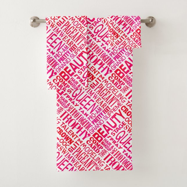 Beauty Pageant - Pink Beauty Pageant Words Print Bath Towel Set (Insitu)