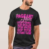 Beauty Pageant Shirt Gift Glitz Daughter Mum Poem 