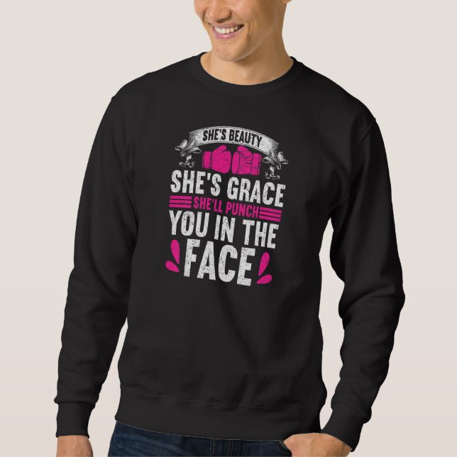 Beauty Punch You In The Face Boxing Gloves Boxer B Sweatshirt (Front)