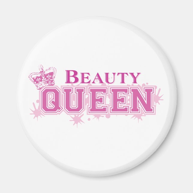 Beauty Queen Magnet (Front)