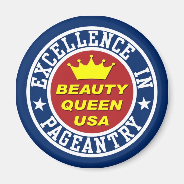 Beauty Queen's Pageant Magnet (Front)