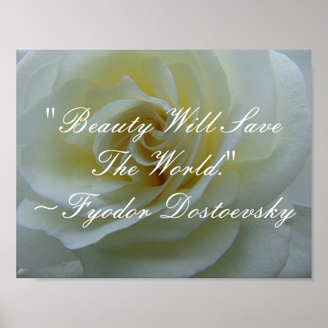 Beauty Will Save The World Quote Poster (Front)