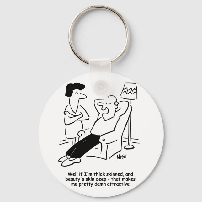 Beauty's Skin-Deep. Funny Cartoon Key Ring (Front)