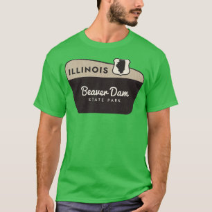 Beaver Dam State Park Illinois Welcome Sign T-Shirt