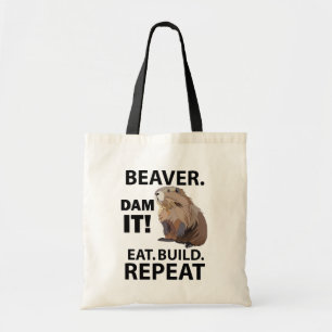 Beaver Eat Build Repeat Funny Tote Bag