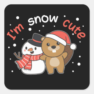 Beaver I'm Snow Cute Snowman Snow Pun Square Stick Sticker