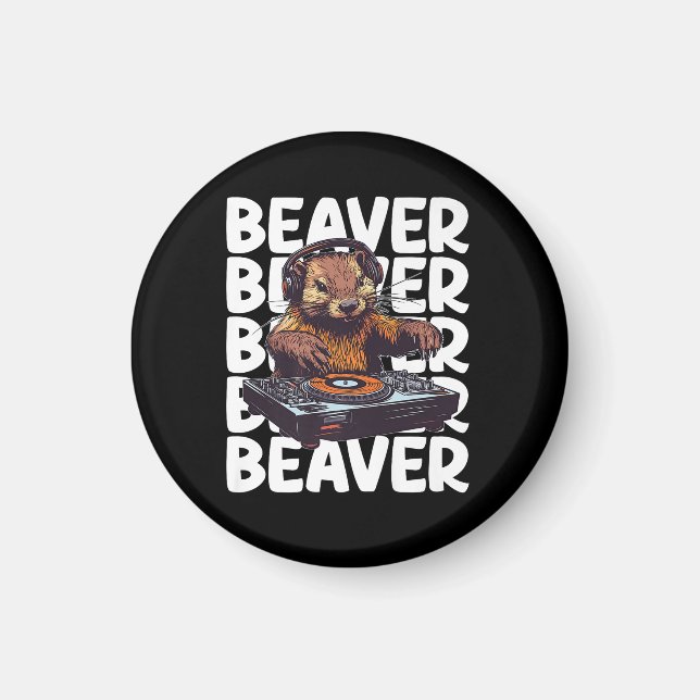 Beaver Lover DJ Magnet (Front)