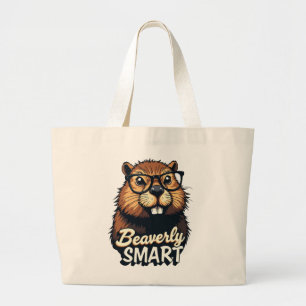 Beaverly Smart – Funny Beaver with Glasses Graphic Large Tote Bag