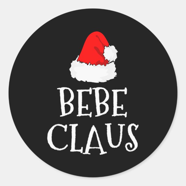 Bebe Claus Christmas Santa's Pajama Family Matchin Classic Round Sticker (Front)