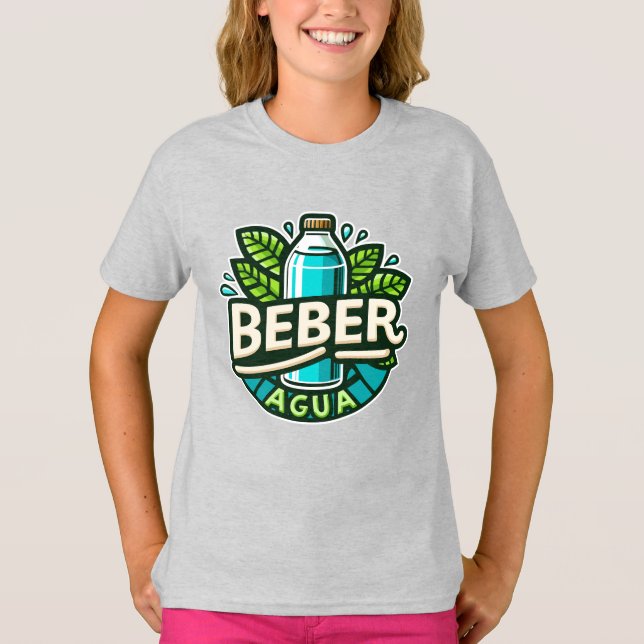 Beber agua T-Shirt (Front)