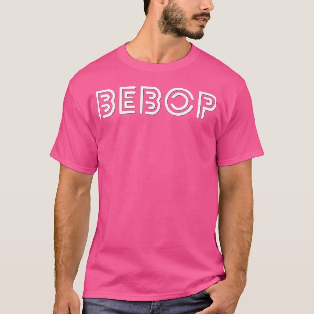 Bebop Jazz T-Shirt (Front)