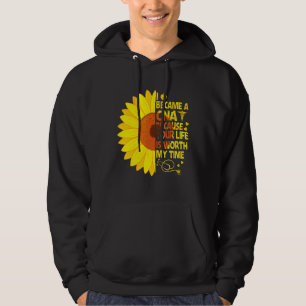 Became A Cna Nurse Day Week Nurse Life Humour  Sun Hoodie