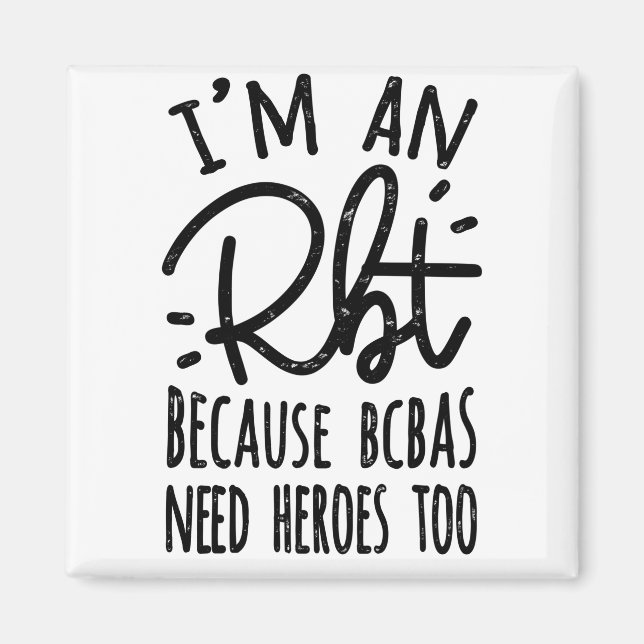 Because BCBAs Need Heroes Too Magnet (Front)