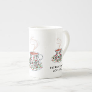 Because happy loves tea slogan, vintage cup roses