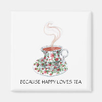 Because happy loves tea slogan, vintage cup roses