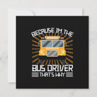 Because I Am The Bus Driver